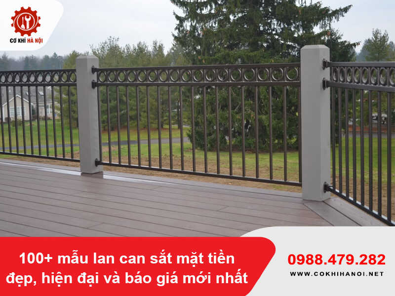 100+ mẫu lan can sắt mặt tiền đẹp, hiện đại và báo giá mới nhất
