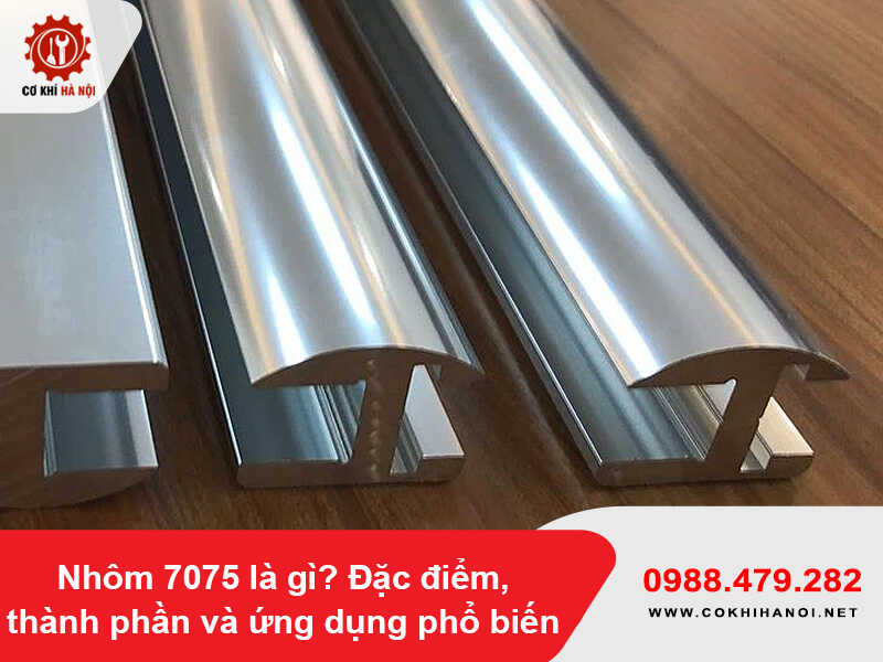Nhôm 7075 là gì? Đặc điểm, thành phần và ứng dụng phổ biến Nhôm 7075 là gì? Đặc điểm, thành phần và ứng dụng phổ biến