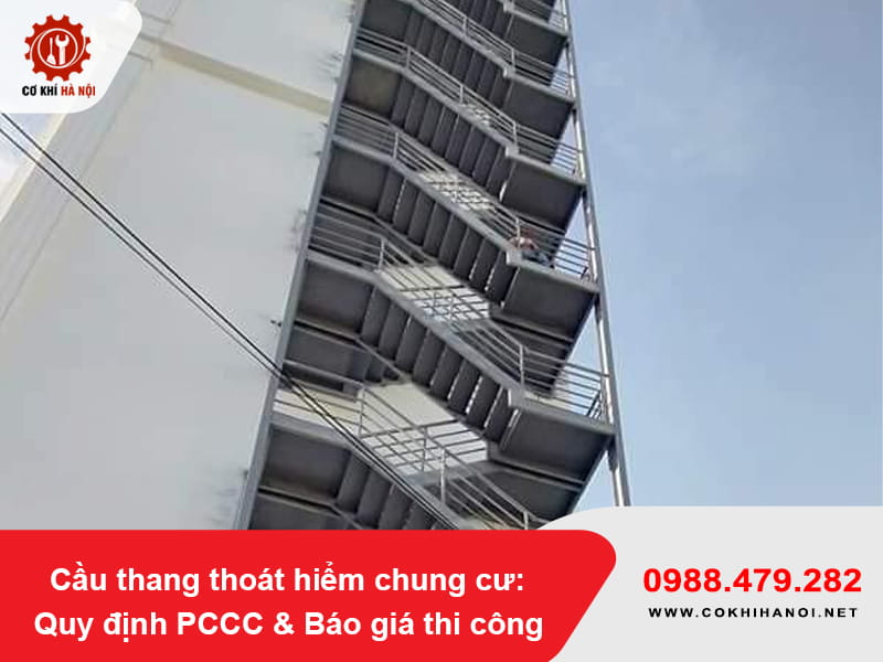 Cầu thang thoát hiểm chung cư: Quy định PCCC & Báo giá thi công 2026 Cầu thang thoát hiểm chung cư: Quy định PCCC & Báo giá thi công 2026