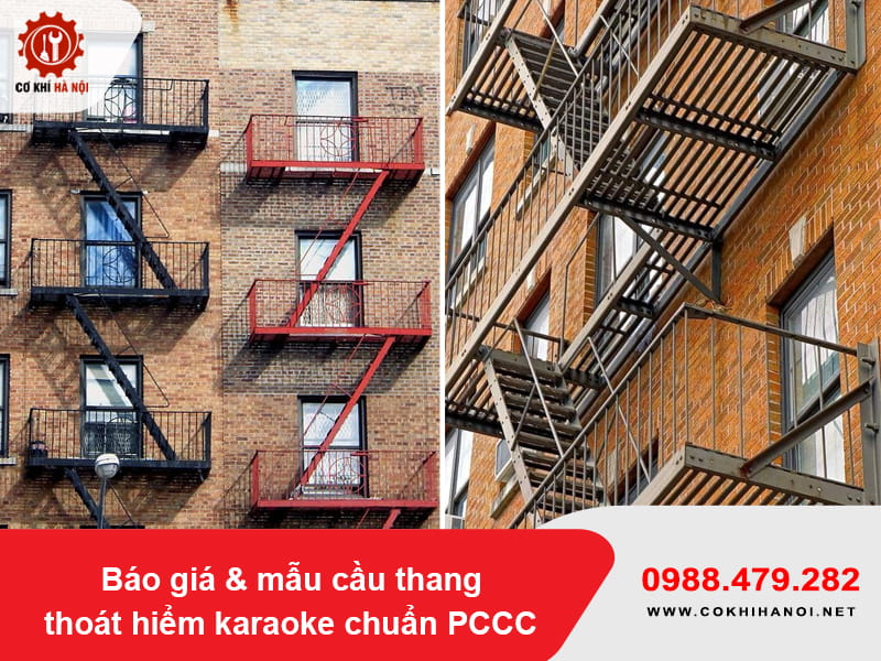 Báo giá & mẫu cầu thang thoát hiểm karaoke chuẩn PCCC Báo giá & mẫu cầu thang thoát hiểm karaoke chuẩn PCCC
