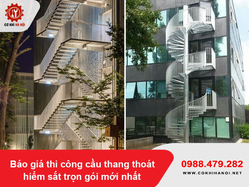 Báo giá thi công cầu thang thoát hiểm sắt trọn gói mới nhất