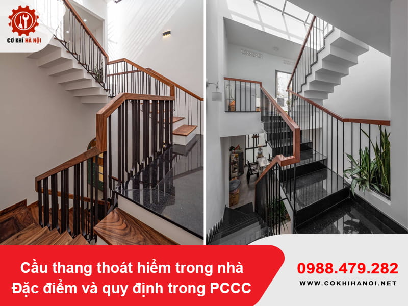 Cầu thang thoát hiểm trong nhà: Đặc điểm và quy định trong PCCC Cầu thang thoát hiểm trong nhà: Đặc điểm và quy định trong PCCC
