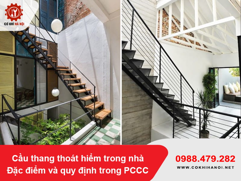 Cầu thang thoát hiểm trong nhà: Đặc điểm và quy định trong PCCC Cầu thang thoát hiểm trong nhà: Đặc điểm và quy định trong PCCC