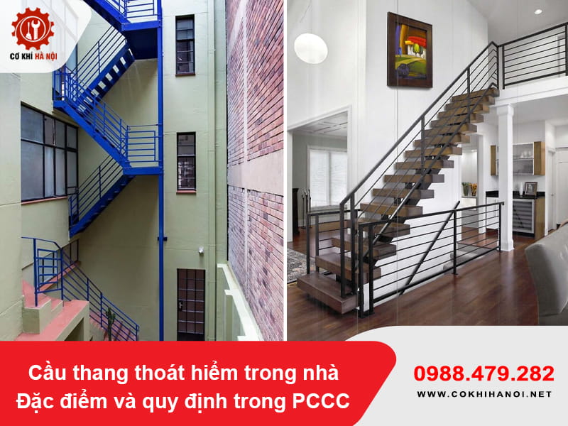Cầu thang thoát hiểm trong nhà: Đặc điểm và quy định trong PCCC Cầu thang thoát hiểm trong nhà: Đặc điểm và quy định trong PCCC