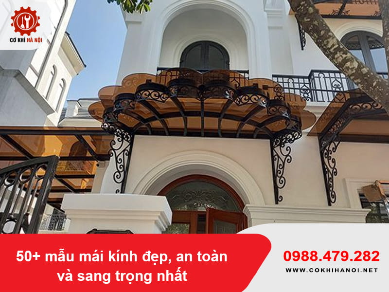 50+ mẫu mái kính đẹp, an toàn và sang trọng rẻ nhất 2026 50+ mẫu mái kính đẹp, an toàn và sang trọng rẻ nhất 2026