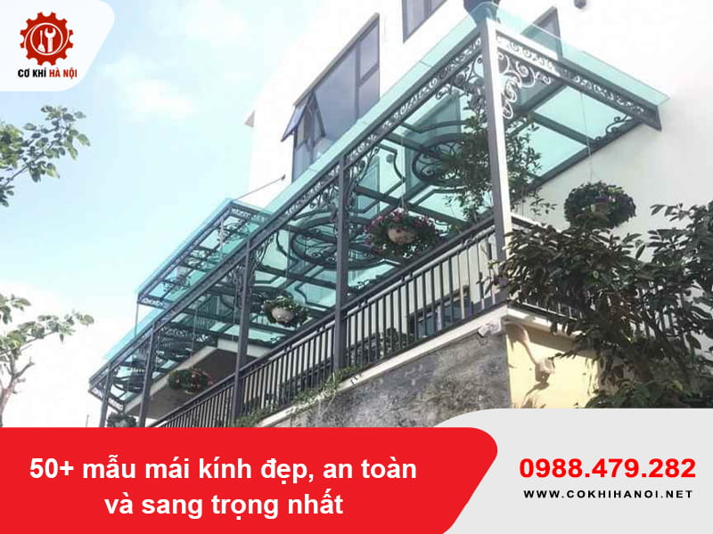 50+ mẫu mái kính đẹp, an toàn và sang trọng rẻ nhất 2026 50+ mẫu mái kính đẹp, an toàn và sang trọng rẻ nhất 2026