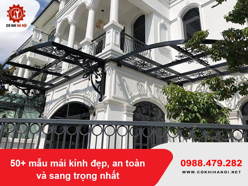 50+ mẫu mái kính đẹp, an toàn và sang trọng rẻ nhất 2026 50+ mẫu mái kính đẹp, an toàn và sang trọng rẻ nhất 2026