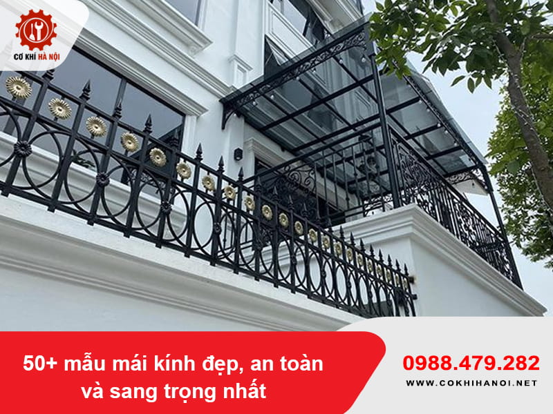 50+ mẫu mái kính đẹp, an toàn và sang trọng rẻ nhất 2026 50+ mẫu mái kính đẹp, an toàn và sang trọng rẻ nhất 2026