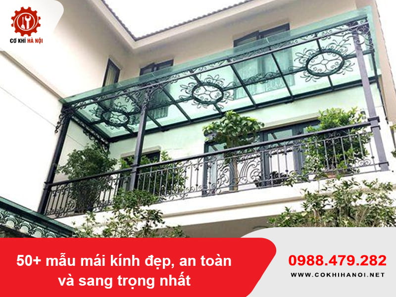 50+ mẫu mái kính đẹp, an toàn và sang trọng rẻ nhất 2026 50+ mẫu mái kính đẹp, an toàn và sang trọng rẻ nhất 2026