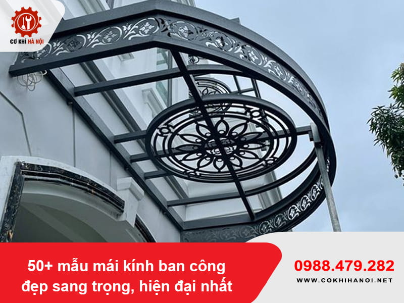 50+ mẫu mái kính ban công đẹp sang trọng, hiện đại nhất 2026 50+ mẫu mái kính ban công đẹp sang trọng, hiện đại nhất 2026