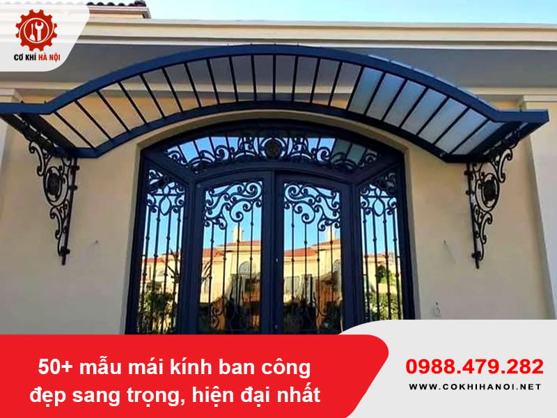 50+ mẫu mái kính ban công đẹp sang trọng, hiện đại nhất 2026 50+ mẫu mái kính ban công đẹp sang trọng, hiện đại nhất 2026