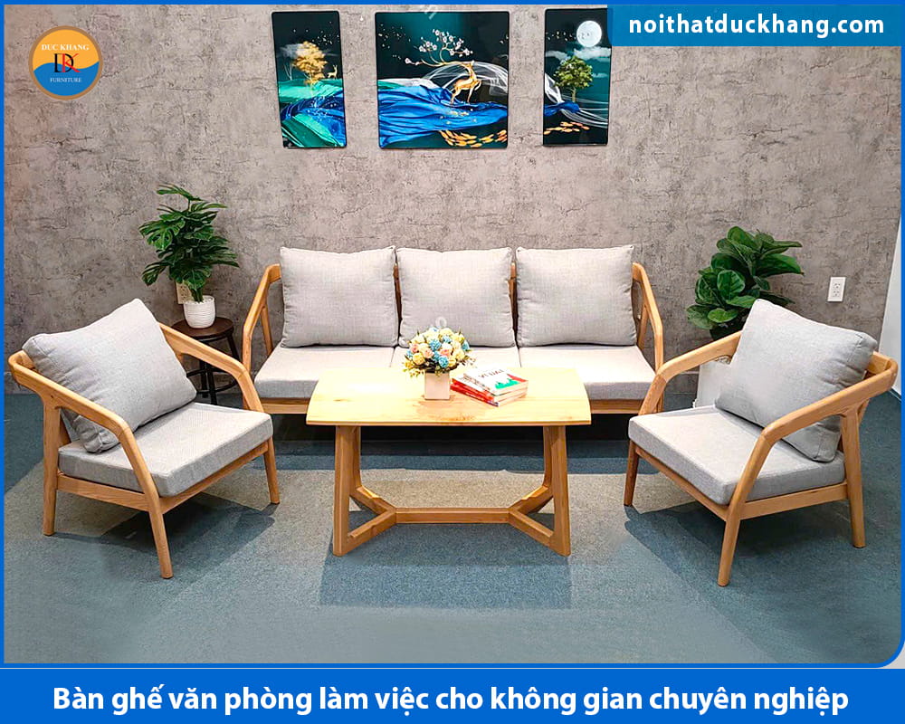 Bàn ghế văn phòng làm việc cho khu vực tiếp khách Bàn ghế văn phòng làm việc cho khu vực tiếp khách