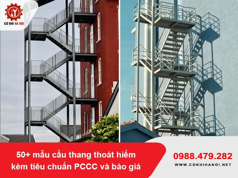 50+ mẫu cầu thang thoát hiểm kèm tiêu chuẩn PCCC và báo giá