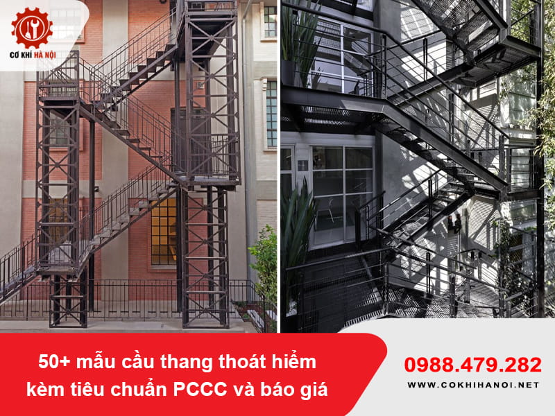 50+ mẫu cầu thang thoát hiểm kèm tiêu chuẩn PCCC và báo giá