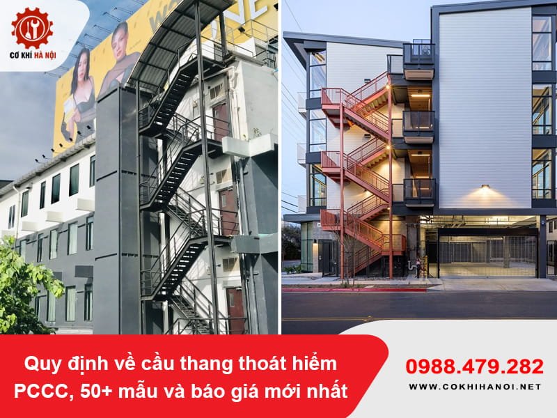 Quy định về cầu thang thoát hiểm PCCC, 50+ mẫu và báo giá mới nhất