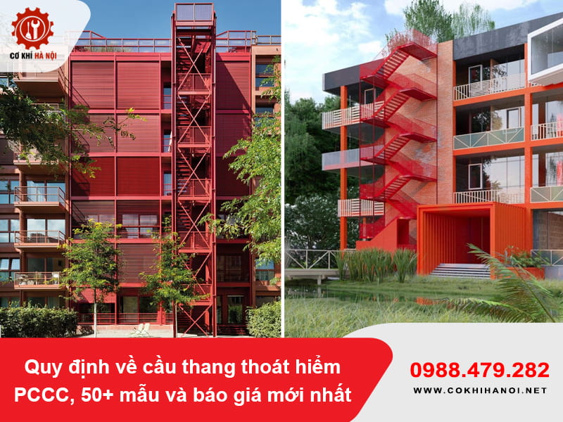 Quy định về cầu thang thoát hiểm PCCC, 50+ mẫu và báo giá mới nhất