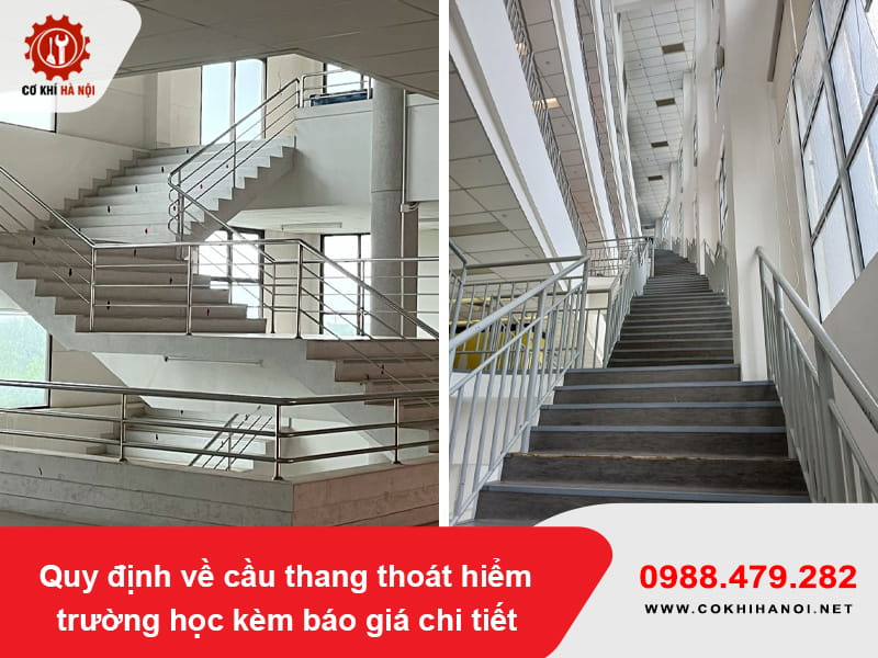 Quy định về cầu thang thoát hiểm trường học kèm báo giá chi tiết
