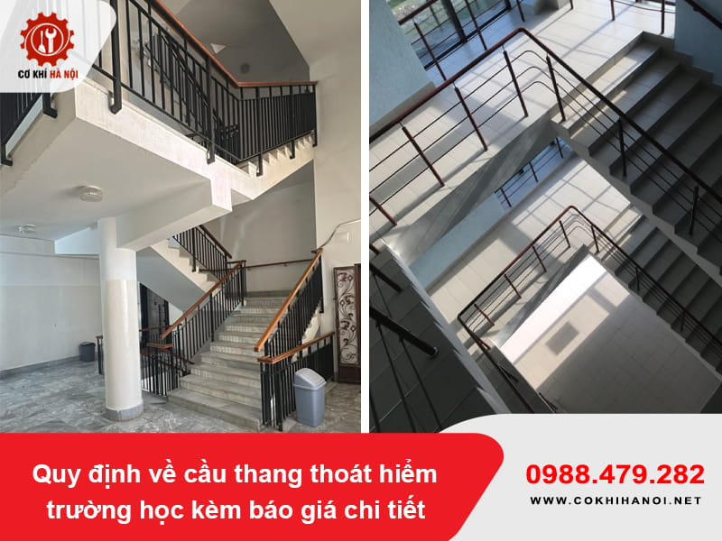 Quy định về cầu thang thoát hiểm trường học kèm báo giá chi tiết Quy định về cầu thang thoát hiểm trường học kèm báo giá chi tiết