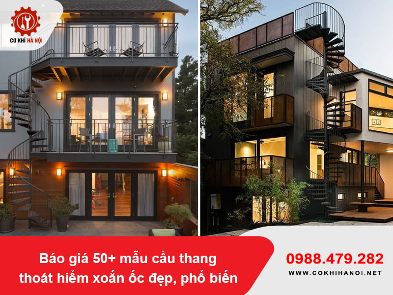Báo giá 50+ mẫu cầu thang thoát hiểm xoắn ốc đẹp, phổ biến Báo giá 50+ mẫu cầu thang thoát hiểm xoắn ốc đẹp, phổ biến