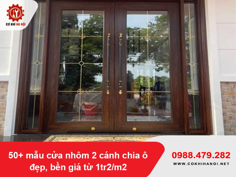 50+ mẫu cửa nhôm 2 cánh chia ô đẹp, bền giá từ 1tr2/m2