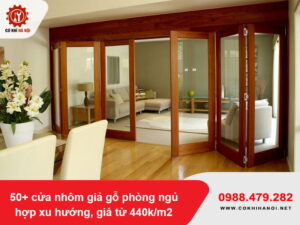 50+ cửa nhôm giả gỗ phòng ngủ hợp xu hướng, giá từ 440k/m2