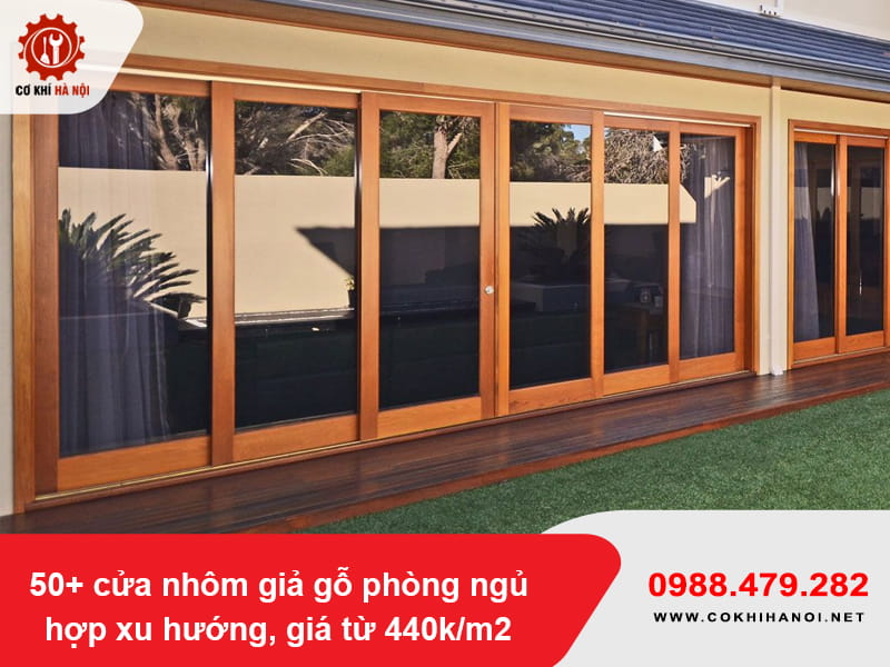 50+ cửa nhôm giả gỗ phòng ngủ hợp xu hướng, giá từ 440k/m2