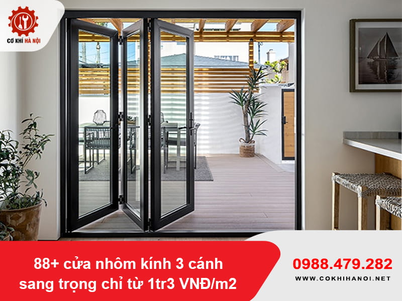 88+ cửa nhôm kính 3 cánh sang trọng chỉ từ 1tr3 VNĐ/m2