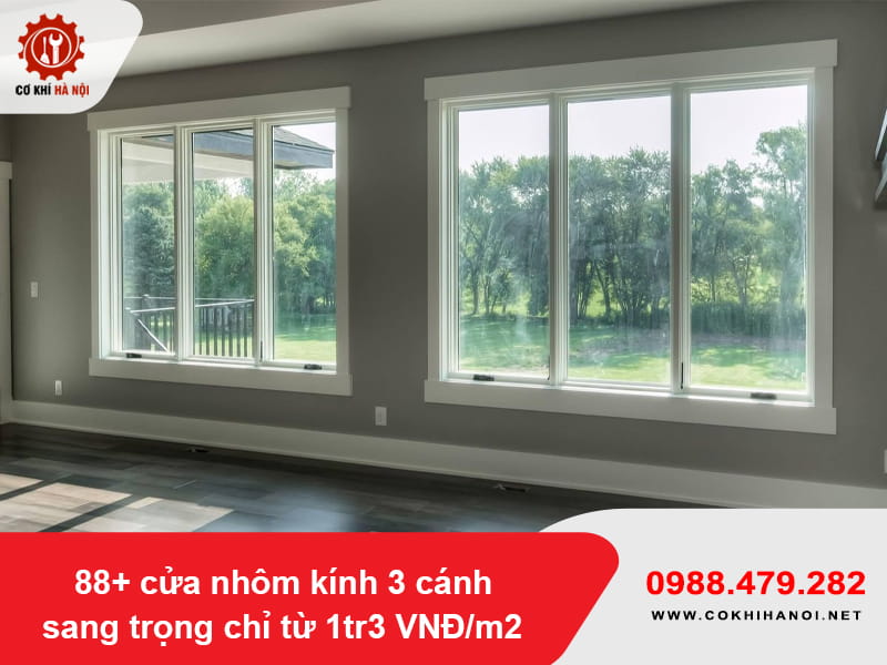 88+ cửa nhôm kính 3 cánh sang trọng chỉ từ 1tr3 VNĐ/m2