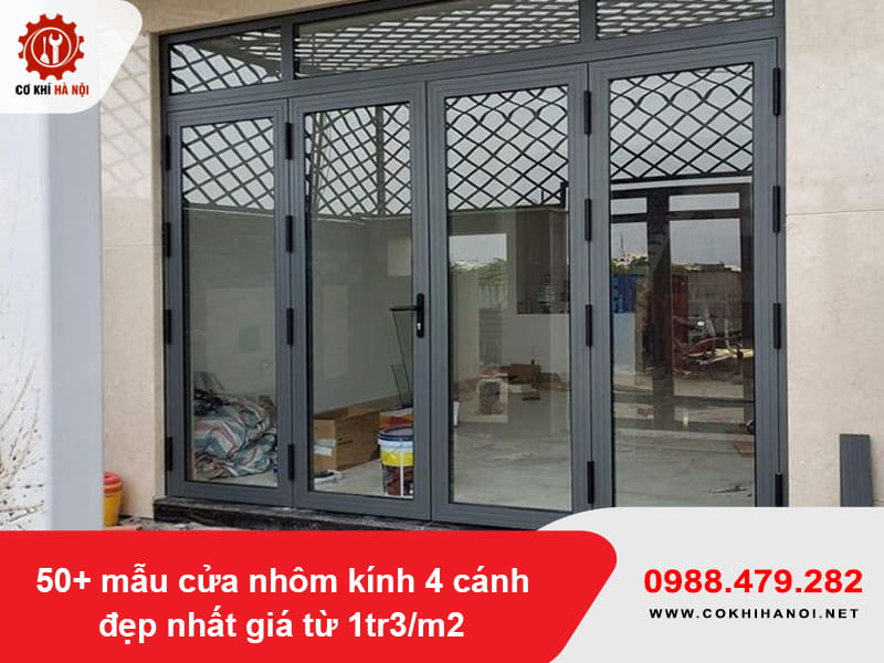 50+ mẫu cửa nhôm kính 4 cánh đẹp nhất giá từ 1tr3/m2