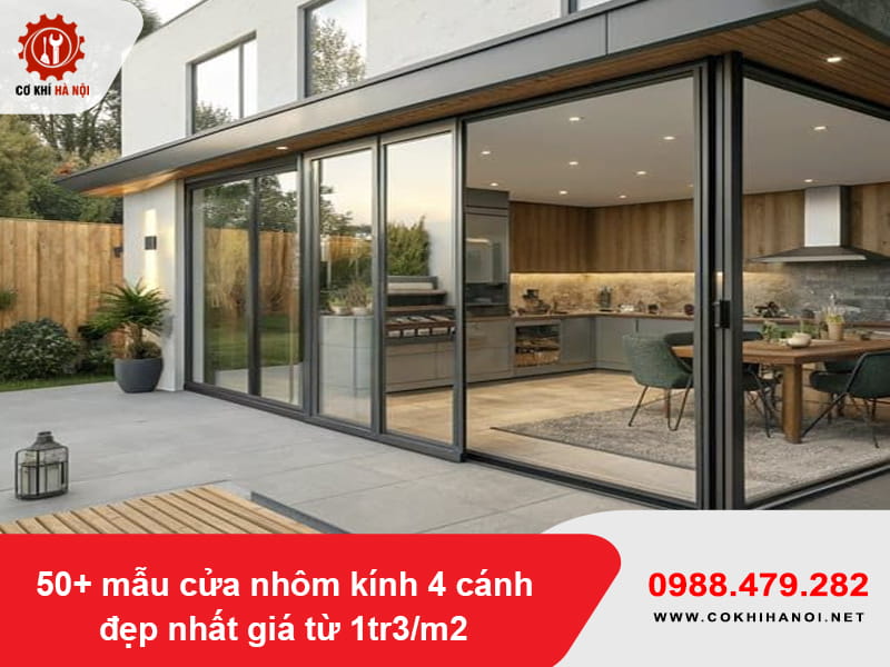 50+ mẫu cửa nhôm kính 4 cánh đẹp nhất giá từ 1tr3/m2