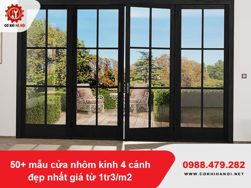 50+ mẫu cửa nhôm kính 4 cánh đẹp nhất giá từ 1tr3/m2