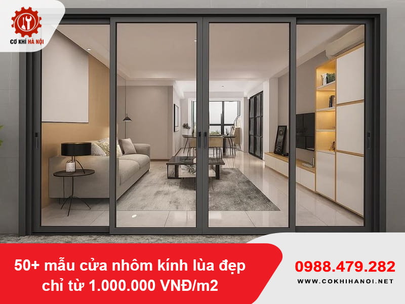 50+ mẫu cửa nhôm kính lùa đẹp chỉ từ 1.000.000 VNĐ/m2