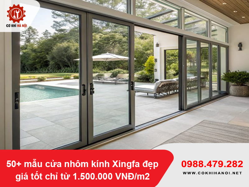 50+ mẫu cửa nhôm kính Xingfa đẹp, giá từ 1.500.000 VNĐ/m2