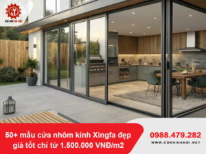 50+ mẫu cửa nhôm kính Xingfa đẹp, giá từ 1.500.000 VNĐ/m2