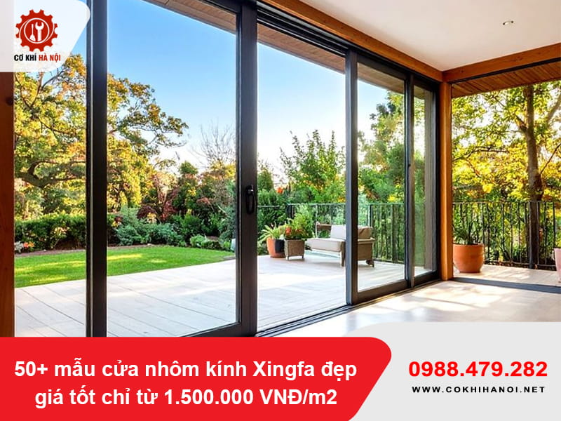 50+ mẫu cửa nhôm kính Xingfa đẹp, giá từ 1.500.000 VNĐ/m2