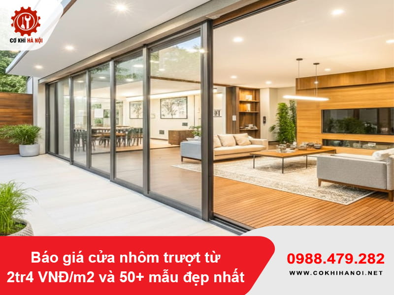 Báo giá cửa nhôm trượt từ 2tr4 VNĐ/m2 và 50+ mẫu đẹp nhất
