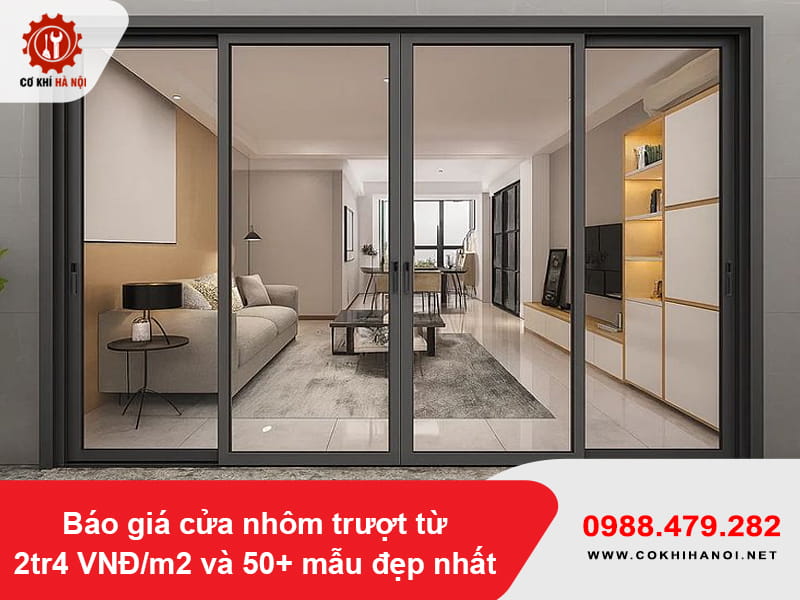 Báo giá cửa nhôm trượt từ 2tr4 VNĐ/m2 và 50+ mẫu đẹp nhất