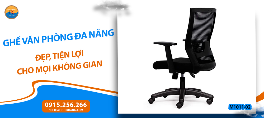 Ghế văn phòng đa năng đẹp, tiện lợi cho mọi không gian