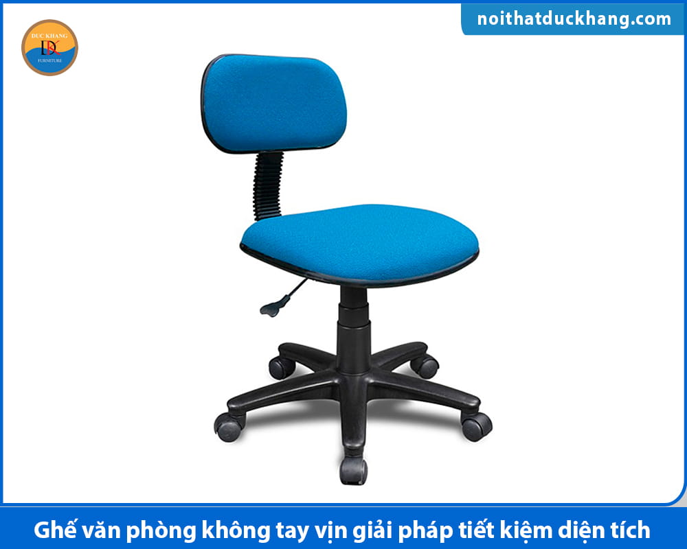 Ghế văn phòng không tay vịn giải pháp tiết kiệm diện tích