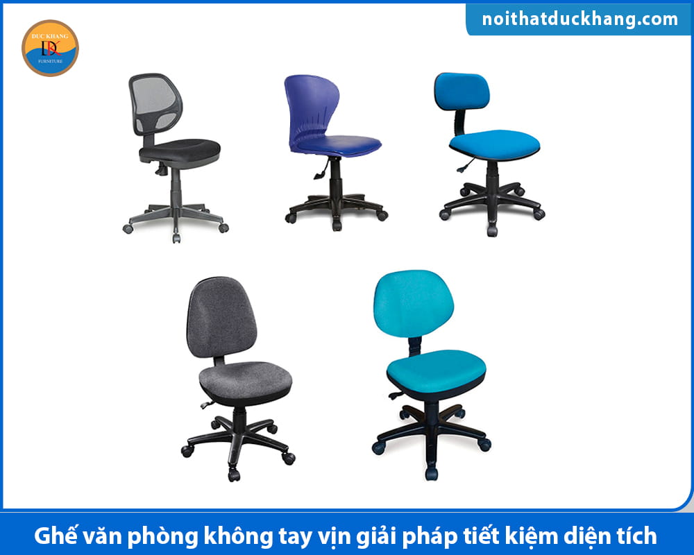 Ghế văn phòng không tay vịn giải pháp tiết kiệm diện tích