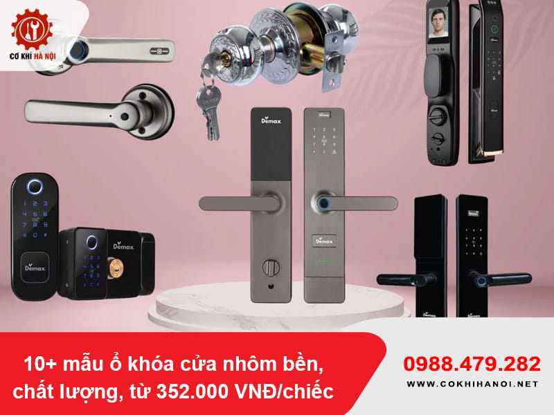 10+ mẫu ổ khóa cửa nhôm bền, chất lượng, từ 352.000 VNĐ/chiếc