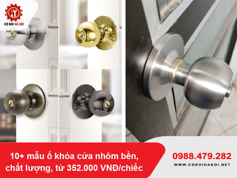 10+ mẫu ổ khóa cửa nhôm bền, chất lượng, từ 352.000 VNĐ/chiếc