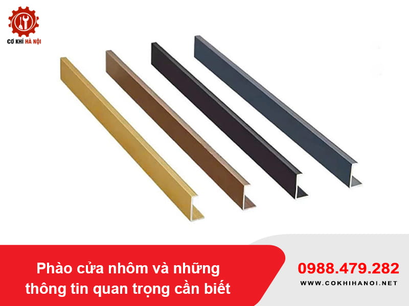 Phào cửa nhôm và những thông tin quan trọng cần biết