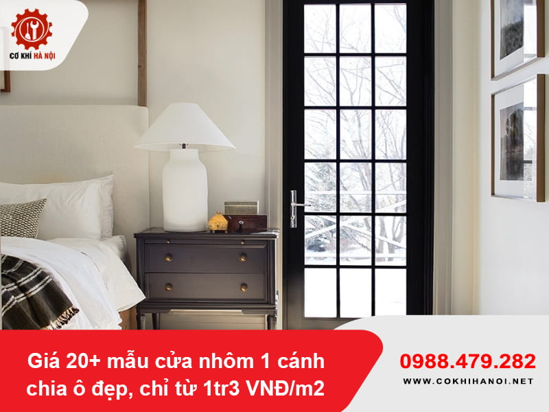 Giá 20+ mẫu cửa nhôm 1 cánh chia ô đẹp, chỉ từ 1tr3 VNĐ/m2
