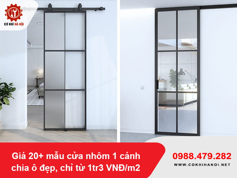 Giá 20+ mẫu cửa nhôm 1 cánh chia ô đẹp, chỉ từ 1tr3 VNĐ/m2
