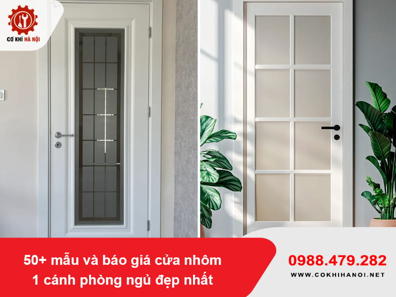 50+ mẫu và báo giá cửa nhôm 1 cánh phòng ngủ đẹp nhất 50+ mẫu và báo giá cửa nhôm 1 cánh phòng ngủ đẹp nhất