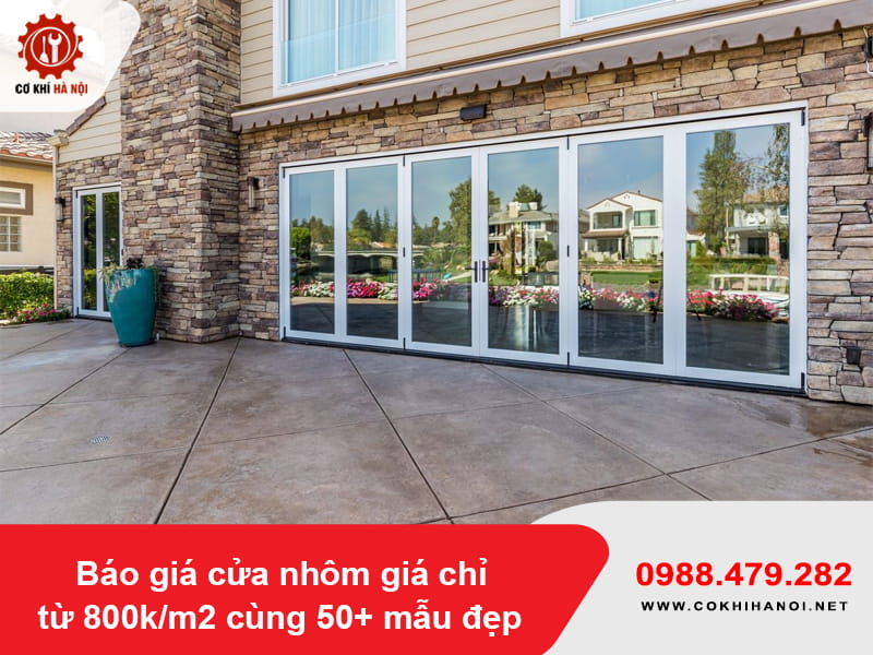 Báo giá cửa nhôm giá chỉ từ 800k/m2 cùng 50+ mẫu đẹp 2026