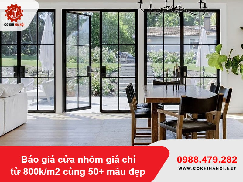 Báo giá cửa nhôm giá chỉ từ 800k/m2 cùng 50+ mẫu đẹp 2026