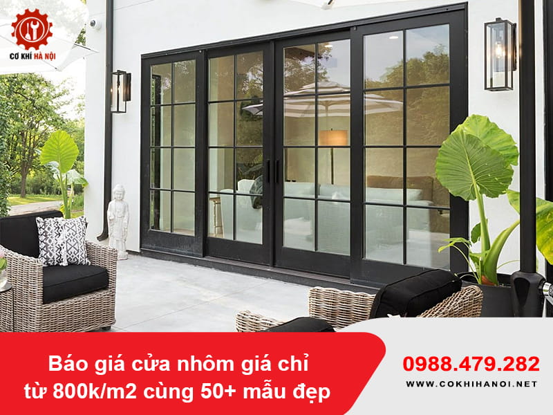 Báo giá cửa nhôm giá chỉ từ 800k/m2 cùng 50+ mẫu đẹp 2026