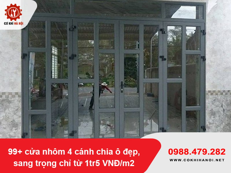 99+ cửa nhôm 4 cánh chia ô đẹp, sang trọng chỉ từ 1tr5 VNĐ/m2